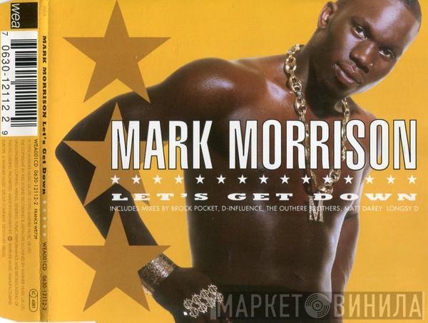  Mark Morrison  - Let's Get Down