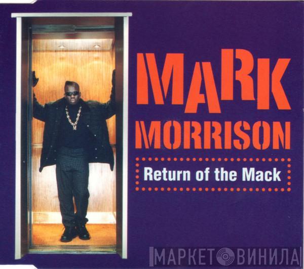  Mark Morrison  - Return Of The Mack