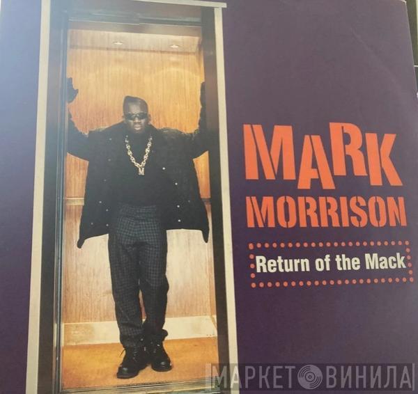  Mark Morrison  - Return Of The Mack