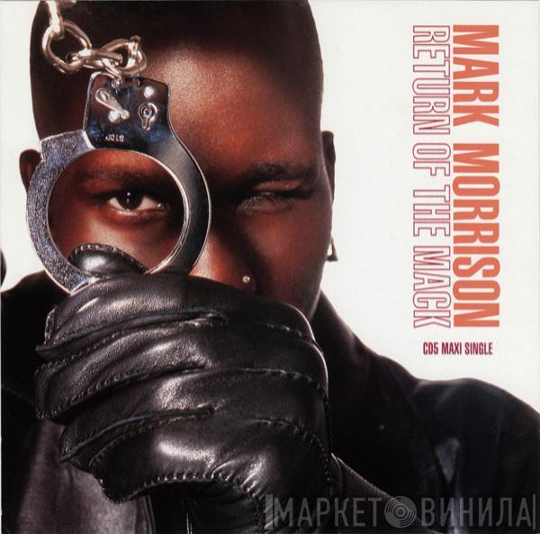  Mark Morrison  - Return Of The Mack