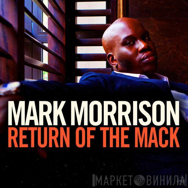  Mark Morrison  - Return Of The Mack
