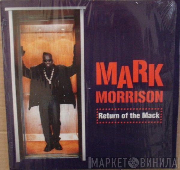 Mark Morrison  - Return Of The Mack