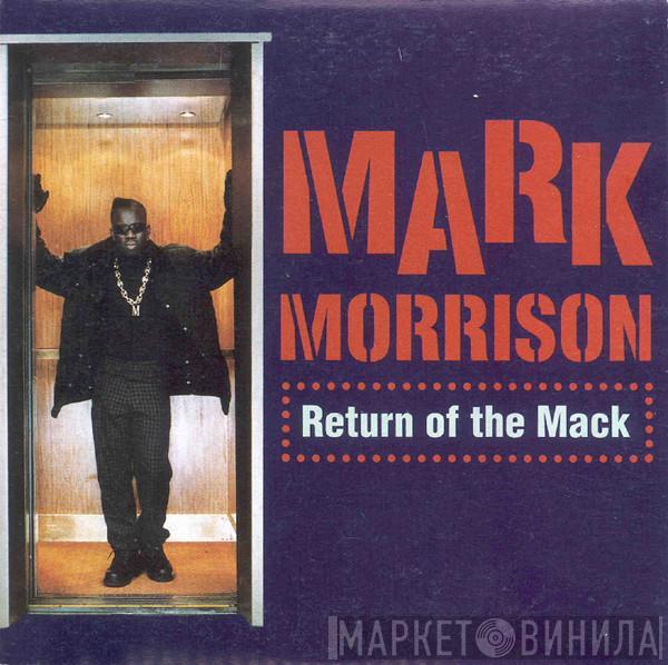  Mark Morrison  - Return Of The Mack