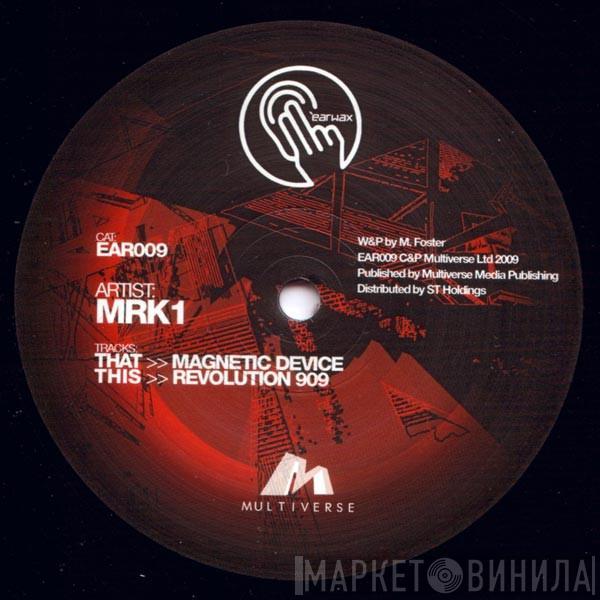 Mark One - Magnetic Device