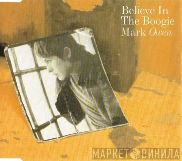  Mark Owen  - Believe In The Boogie