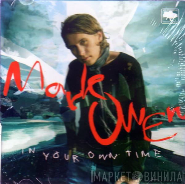  Mark Owen  - In Your Own Time
