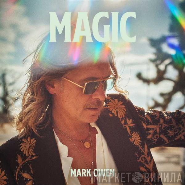  Mark Owen  - Magic