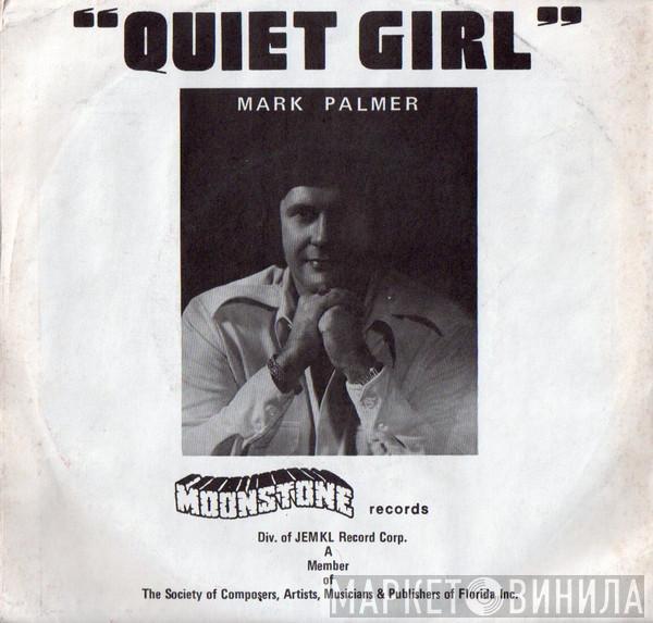 Mark Palmer  - Quiet Girl
