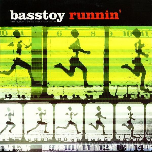Mark Picchiotti, Basstoy, Dana Stovall - Runnin'