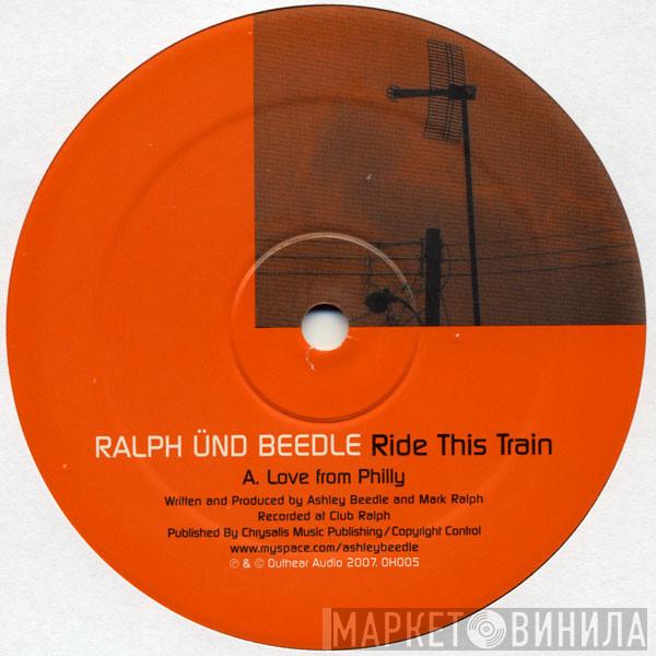 Mark Ralph, Ashley Beedle - Ride This Train