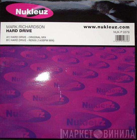Mark Richardson - Hard Drive