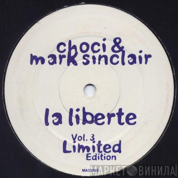 Mark Sinclair & Choci - Vol. 3