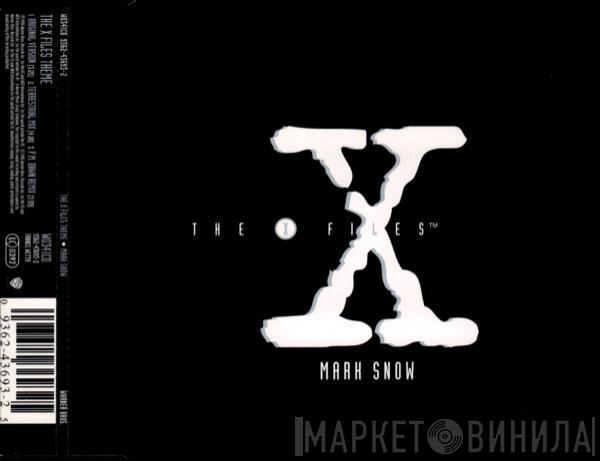Mark Snow - The X Files™