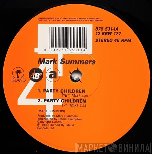  Mark Summers  - Party Children / Wicked In Mombassa