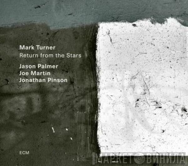Mark Turner  - Return From The Stars