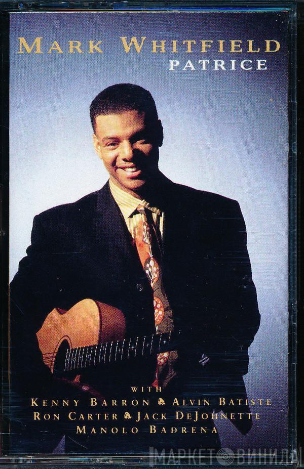  Mark Whitfield  - Patrice
