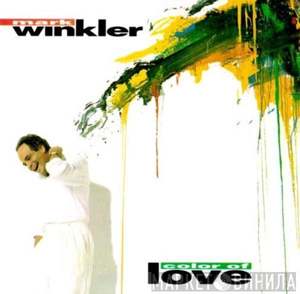 Mark Winkler - Color Of Love