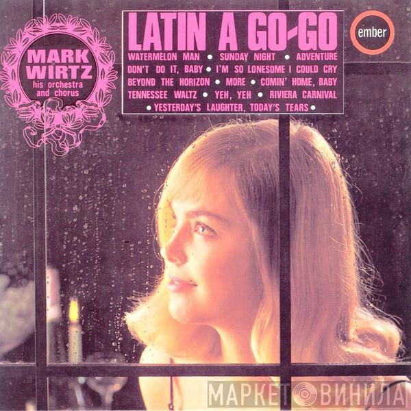  Mark Wirtz Orchestra  - Latin A Go-Go