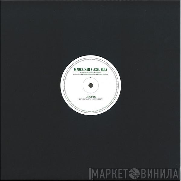 Marka San, Axel Holy - Hidden Knowledge EP