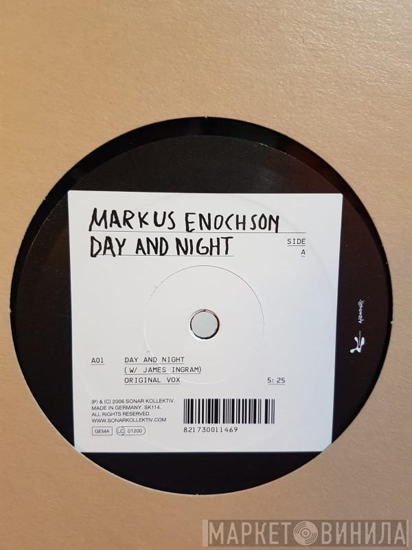 Markus Enochson - Day And Night