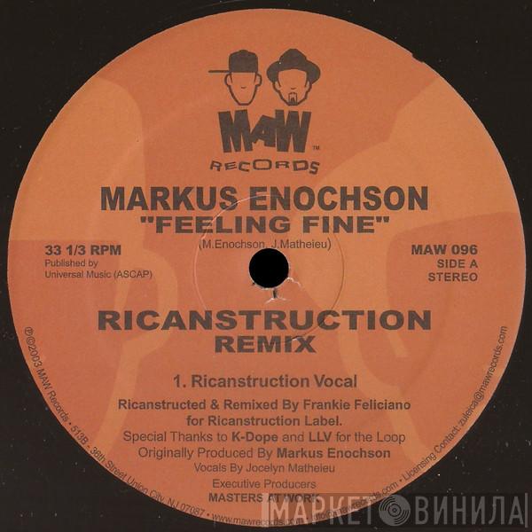  Markus Enochson  - Feeling Fine (Ricanstruction Remix)