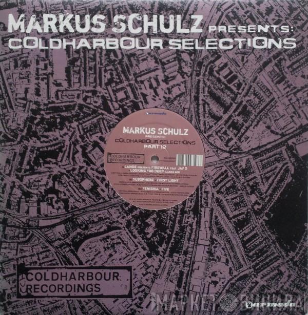  Markus Schulz  - Coldharbour Selections Part 12
