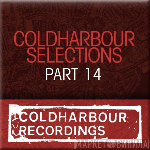  Markus Schulz  - Coldharbour Selections Part 14