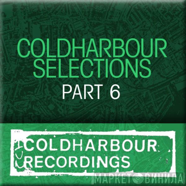  Markus Schulz  - Coldharbour Selections Part 6