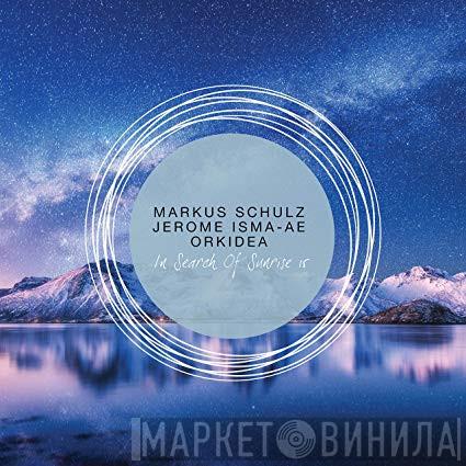 , Markus Schulz , Jerome Isma-Ae  Orkidea  - In Search Of Sunrise 15