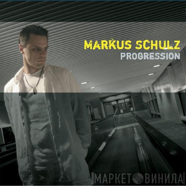  Markus Schulz  - Progression