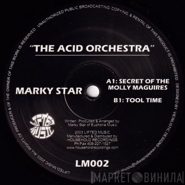 Marky Star - The Acid Orchestra