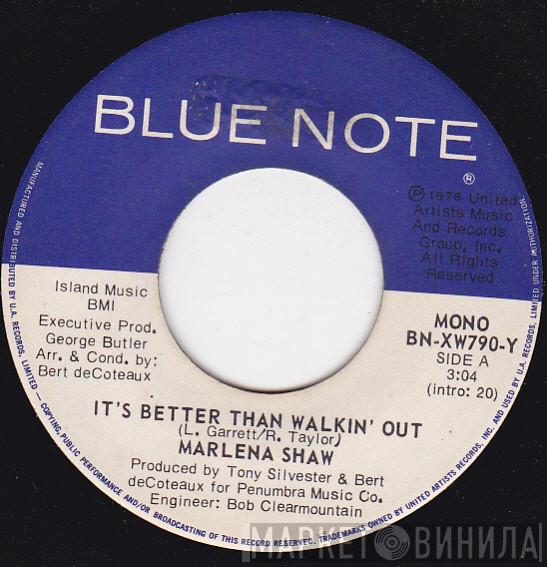  Marlena Shaw  - It's Better Than Walkin' Out / Be For Real