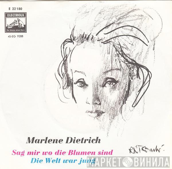 Marlene Dietrich - Sag Mir Wo Die Blumen Sind / Die Welt War Jung