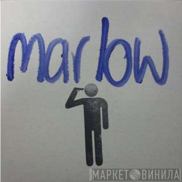 Marlow , Screenager - Love Kills Slowly / What You Do To Me