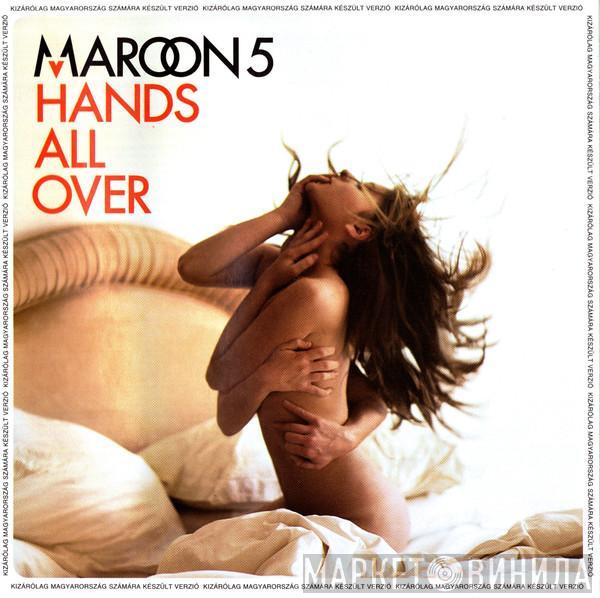  Maroon 5  - Hands All Over
