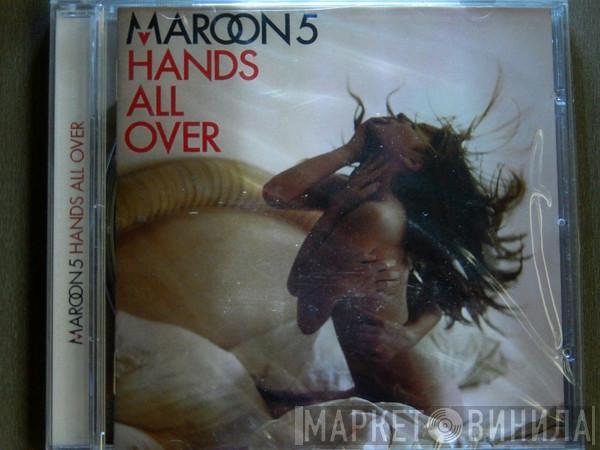  Maroon 5  - Hands All Over