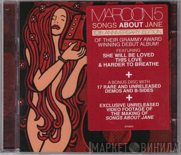  Maroon 5  - Songs About Jane (10th Anniversary Edition)