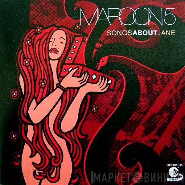  Maroon 5  - Songs About Jane