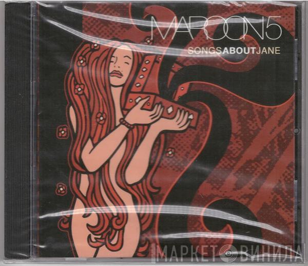  Maroon 5  - Songs About Jane