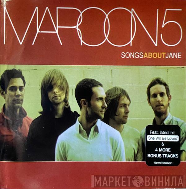  Maroon 5  - Songs About Jane
