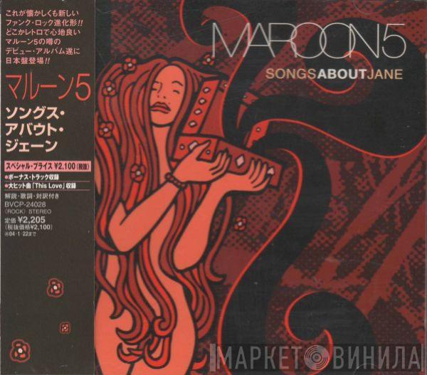  Maroon 5  - Songs About Jane