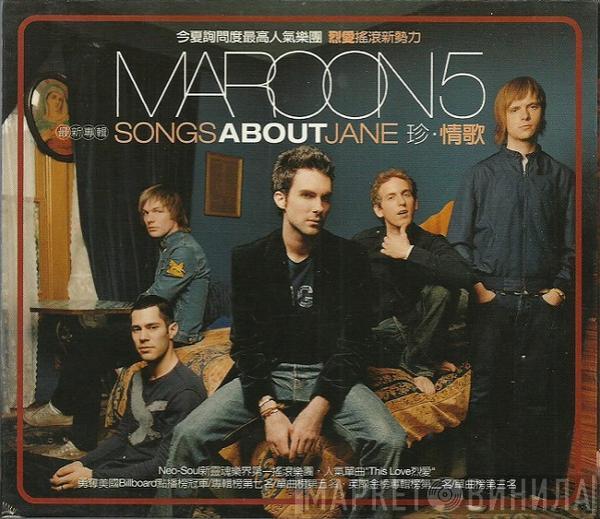  Maroon 5  - Songs About Jane