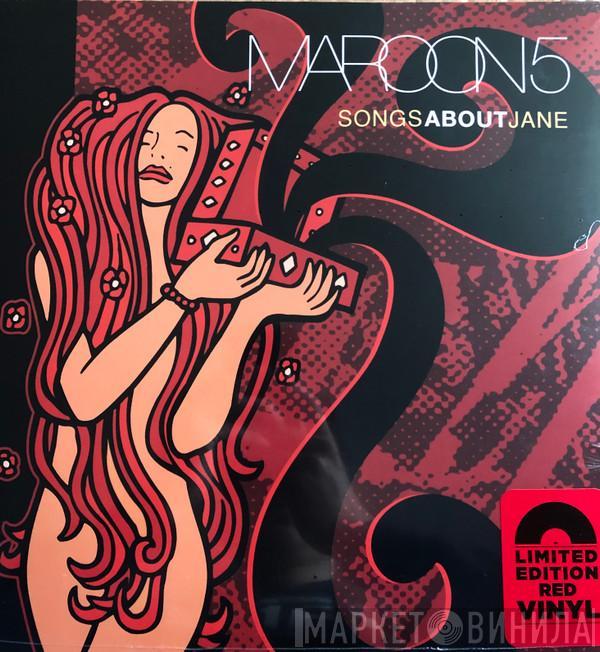  Maroon 5  - Songs About Jane