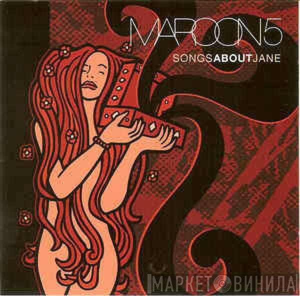 Maroon 5  - Songs About Jane