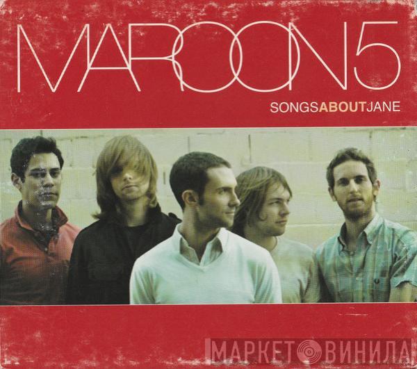  Maroon 5  - Songs About Jane