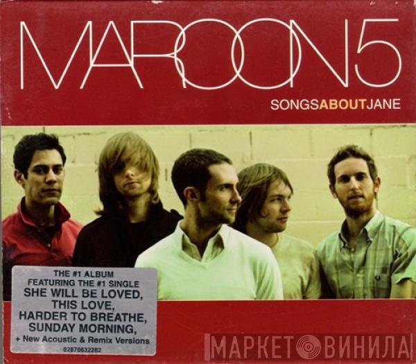  Maroon 5  - Songs About Jane