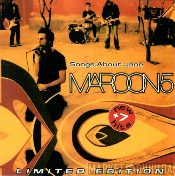  Maroon 5  - Songs About Jane