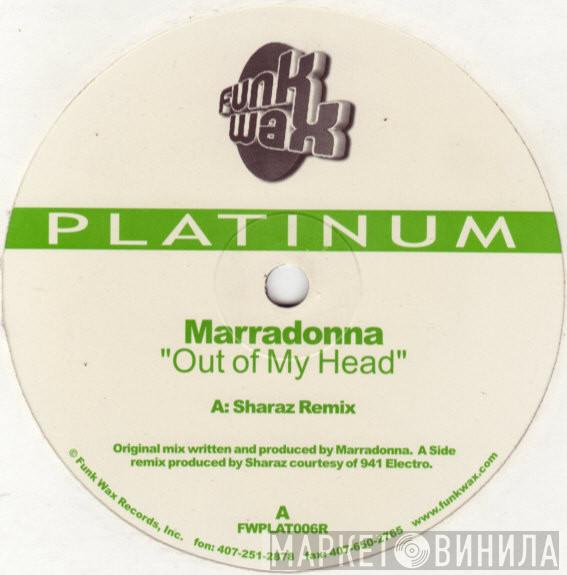  Marradonna  - Out Of My Head (Sharaz & Christian Michaels Remixes)