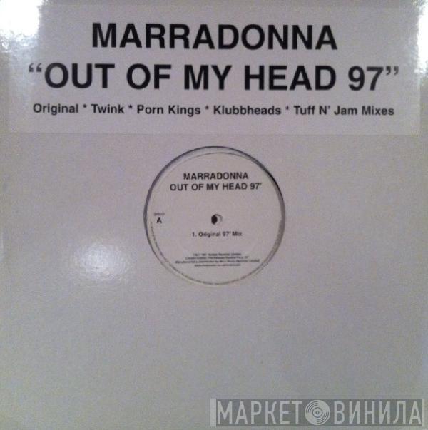 Marradonna - Out Of My Head 97'