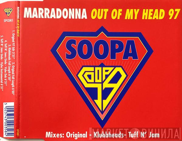  Marradonna  - Out Of My Head 97